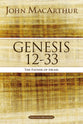 Genesis 12-33: The Father of Israel (#02 in Macarthur Bible Study Series)