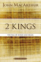 The 2 Kings: Kingdom Falls (Macarthur Bible Study Series)