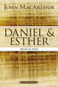 Daniel and Esther: Israel in Exile (Macarthur Bible Study Series)