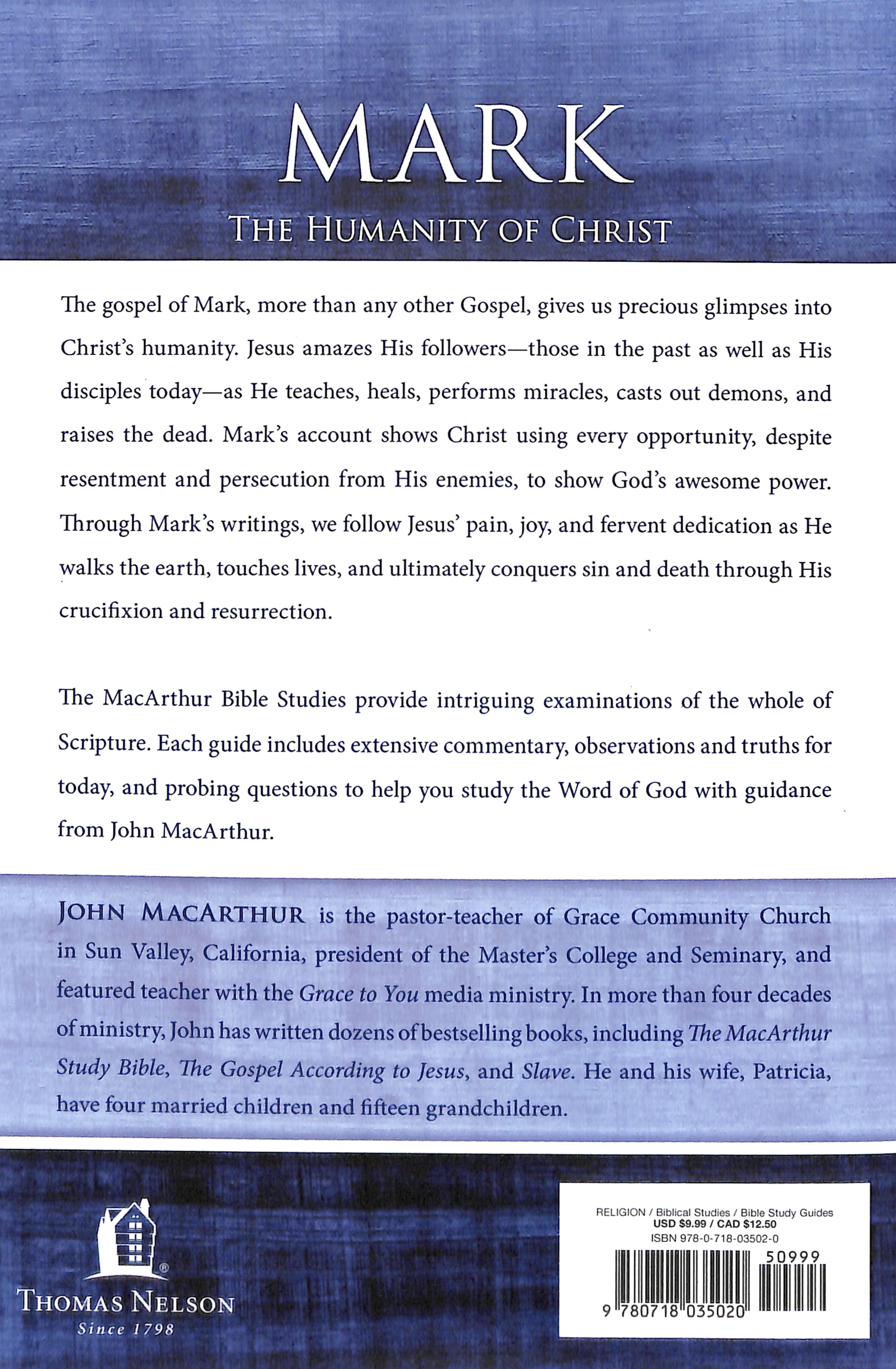 Mark: The Humanity of Christ (Macarthur Bible Study Series)
