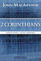 2 Corinthians: Words From a Caring Shepherd (Macarthur Bible Study Series)