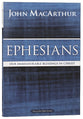 Ephesians: Our Immeasurable Blessings in Christ (Macarthur Bible Study Series)
