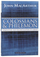 Colossians & Philemon: Completion and Reconciliation in Christ (Macarthur Bible Study Series)