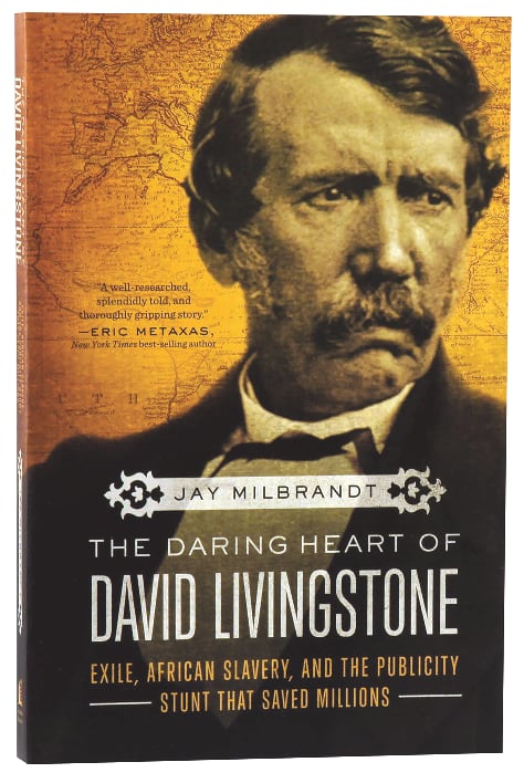 The Daring Heart of David Livingstone