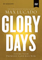 Glory Days (A Dvd Study)