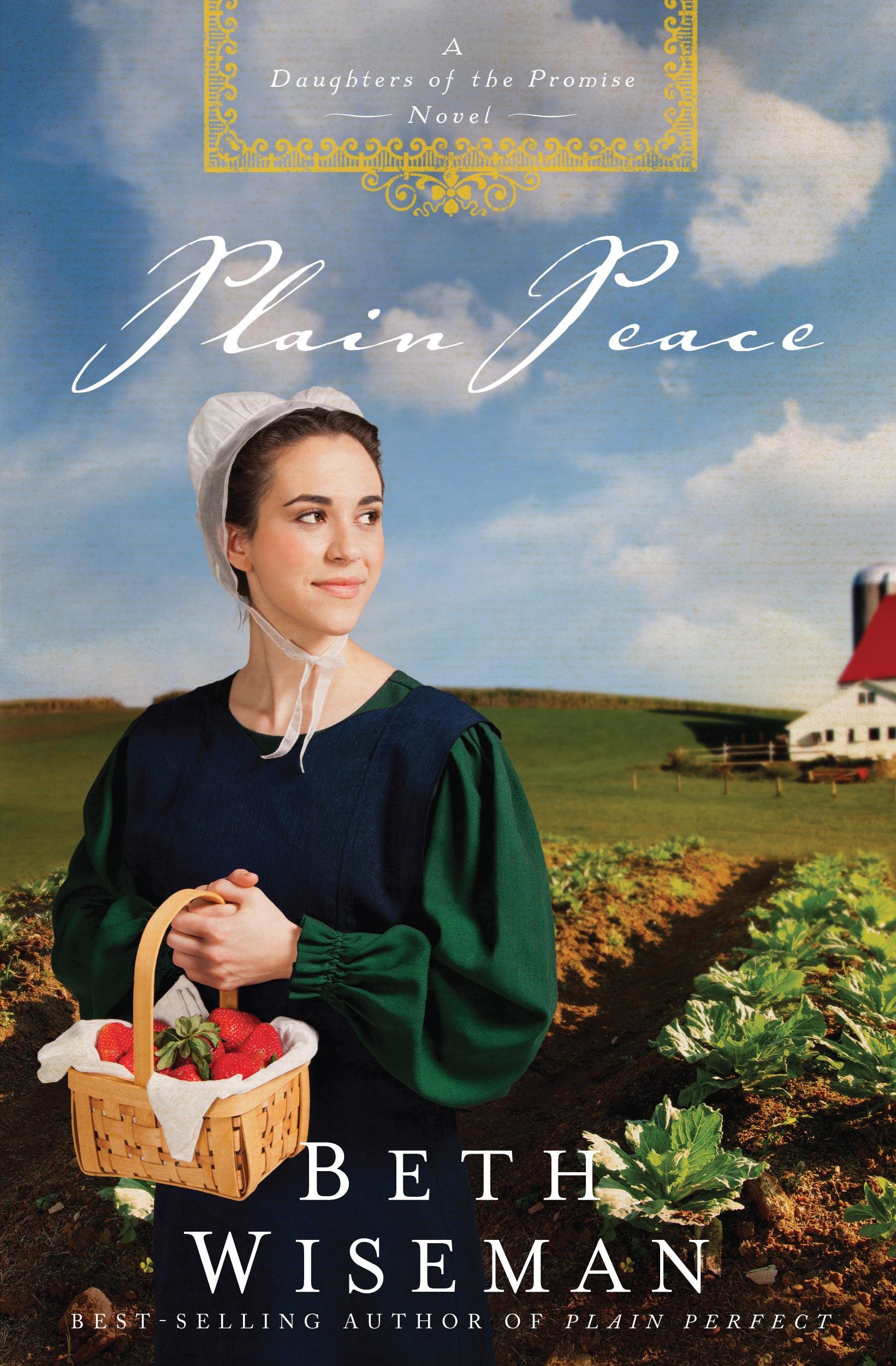 Plain Peace (#06 in Daughters Of The Promise Novel Series)