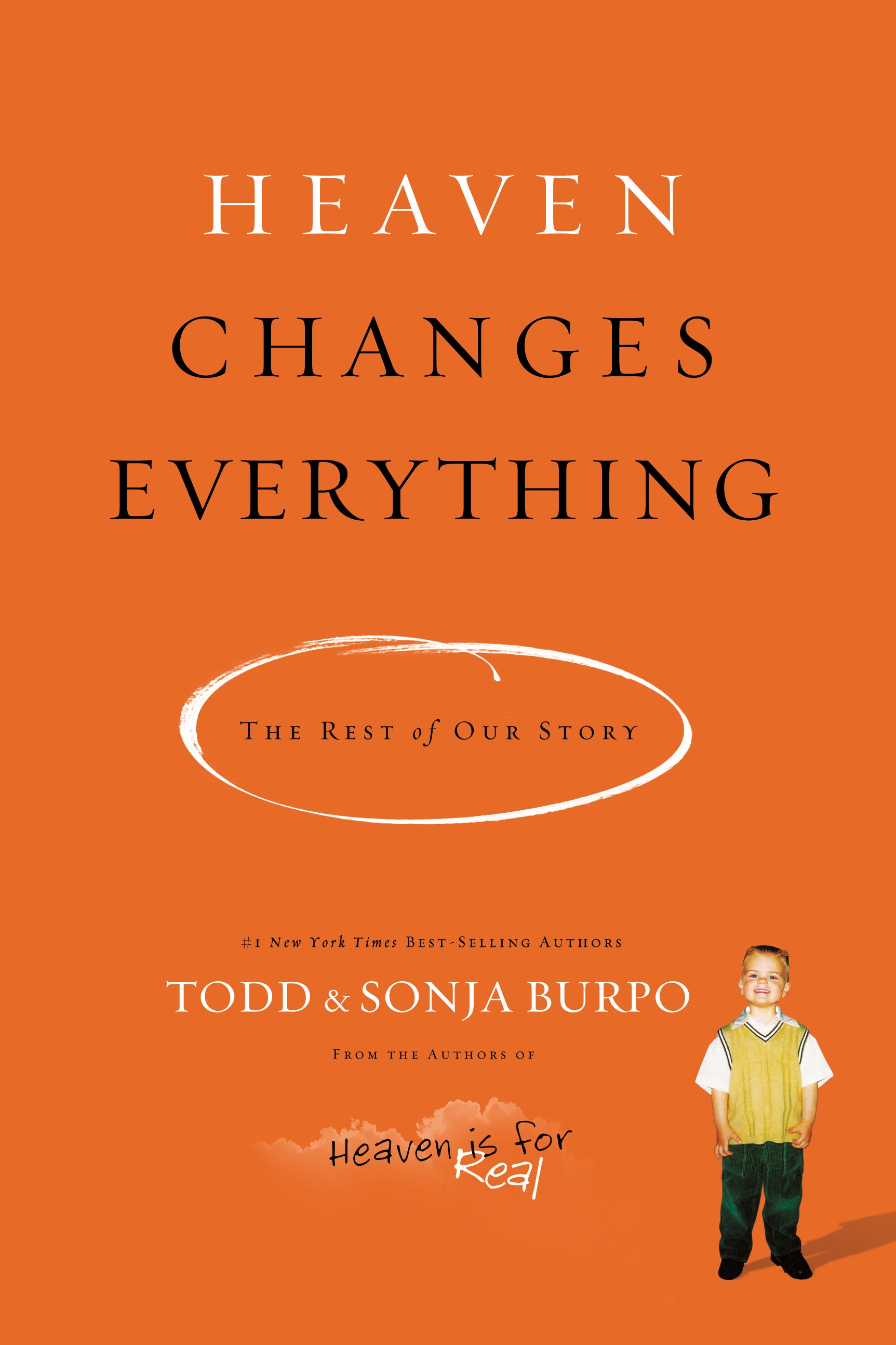 Heaven Changes Everything