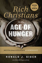 Rich Christians in An Age of Hunger