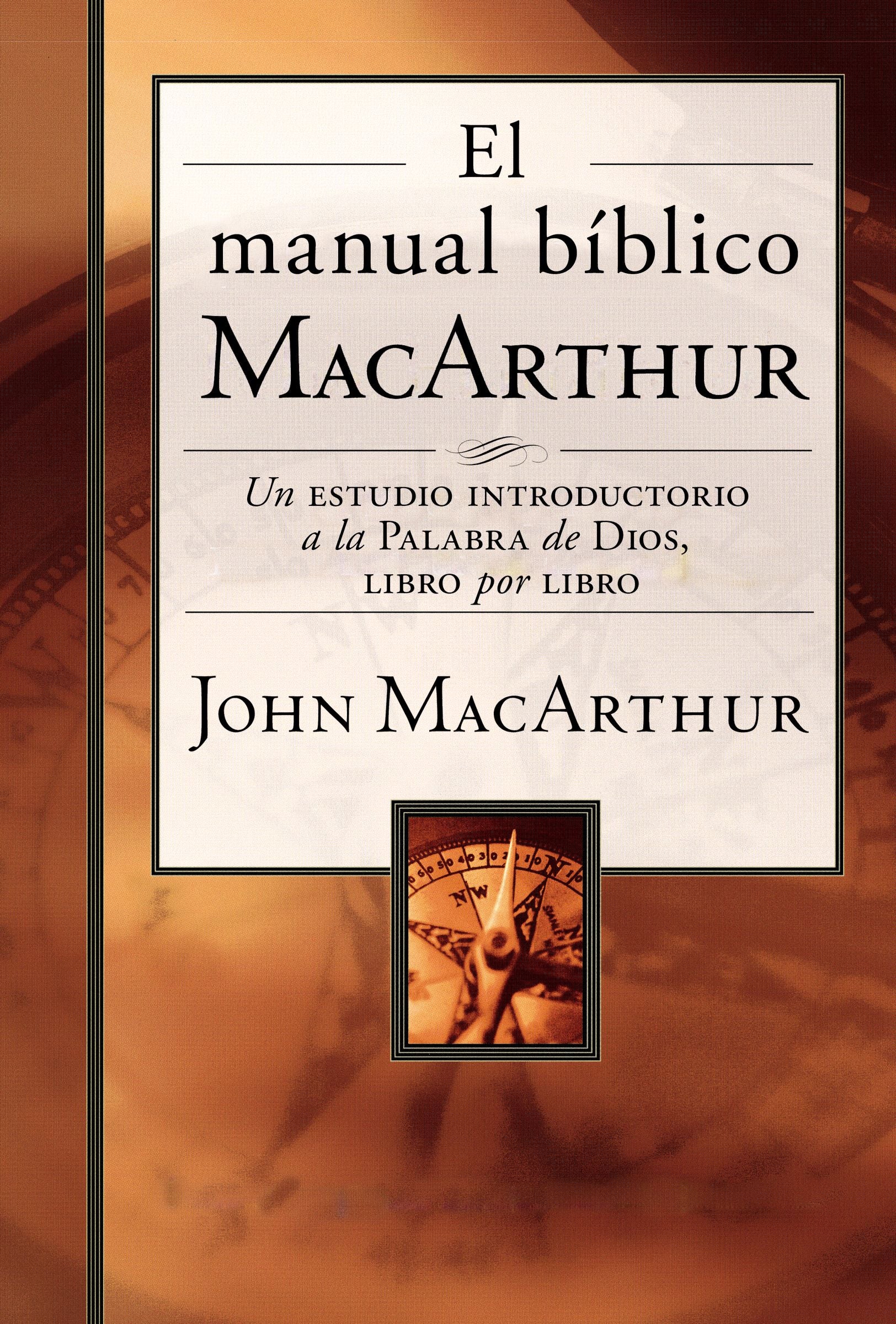 Manual Bblico Macarthur, El (The Macarthur Bible Handbook) (Spanish)