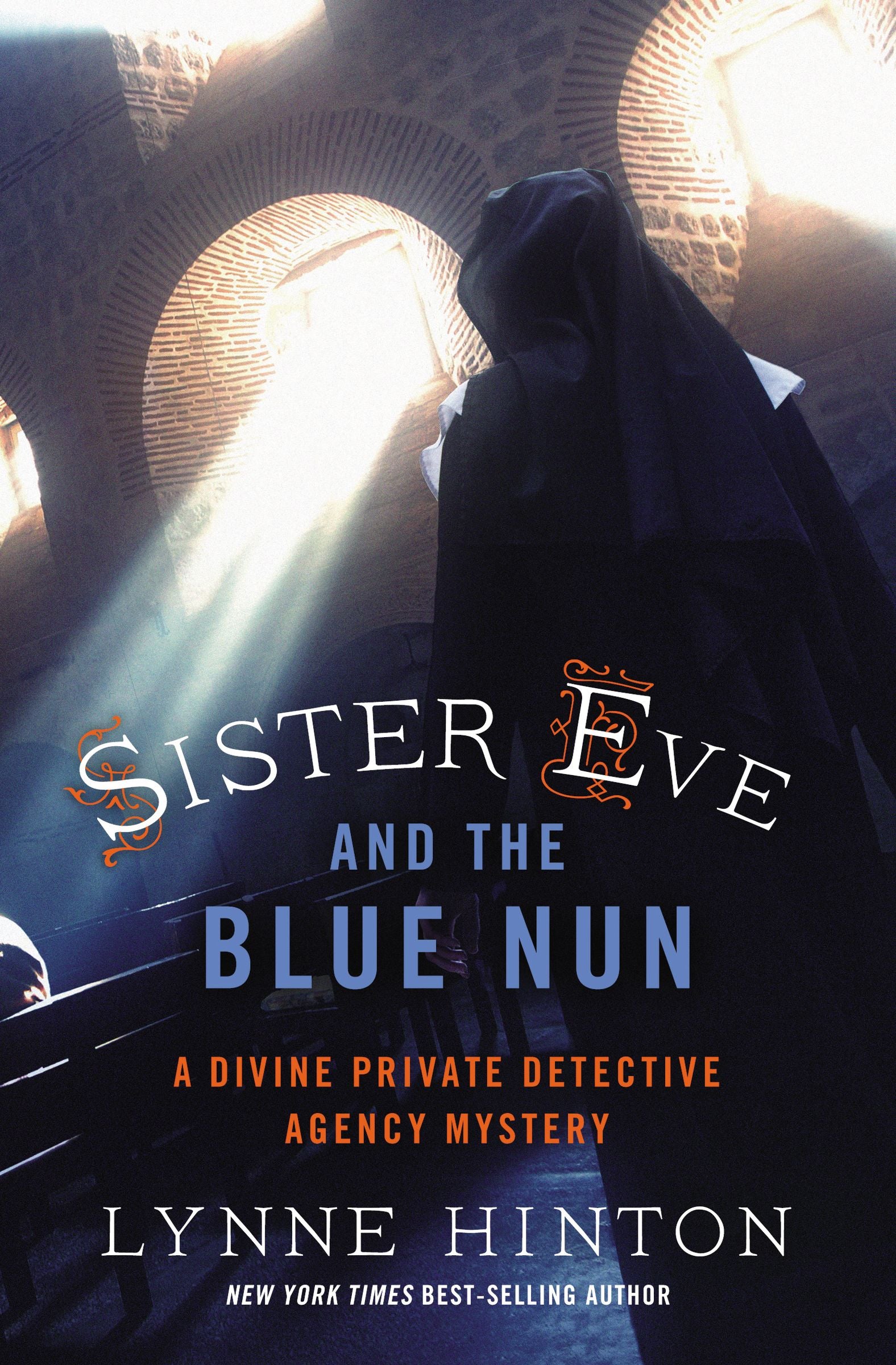 Sister Eve and the Blue Nun (#03 in Divine Private Detective Agency Mystery Series)
