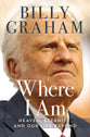 Where I Am: Heaven, Eternity and Our Life Beyond