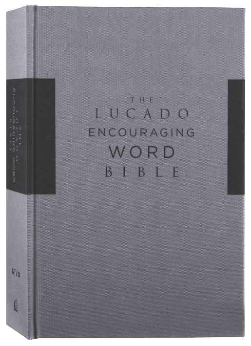 NIV Lucado Encouraging Word Bible Gray