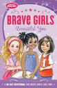Beautiful You (Brave Girls Series)