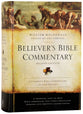 Believer's Bible Commentary 2016 Revised (2nd Edition)