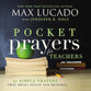 Pocket Prayers For Teachers (Pocket Prayers Series)