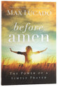 Before Amen: The Power of a Simple Prayer