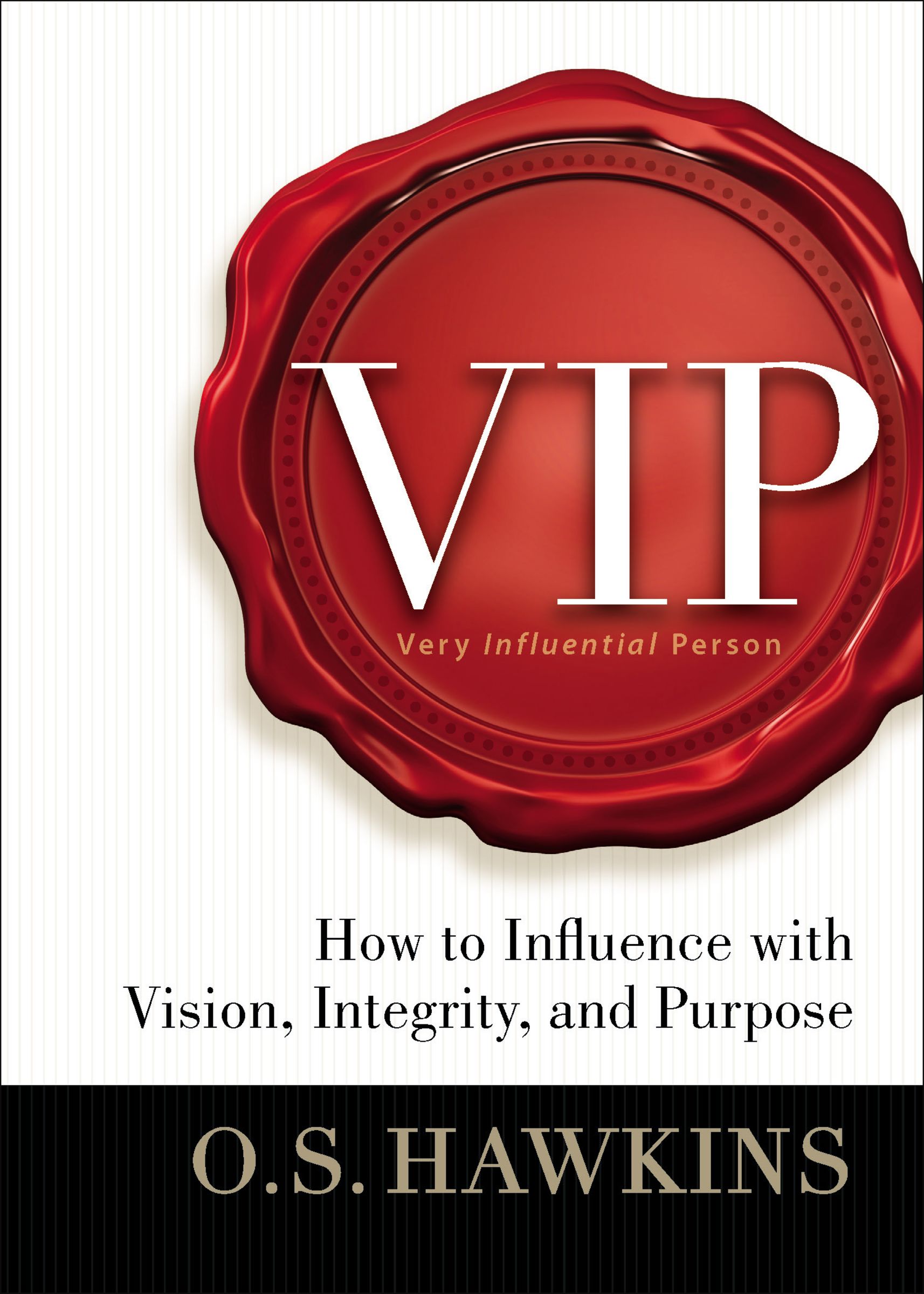 Vip: Vision. Integrity. Purpose.