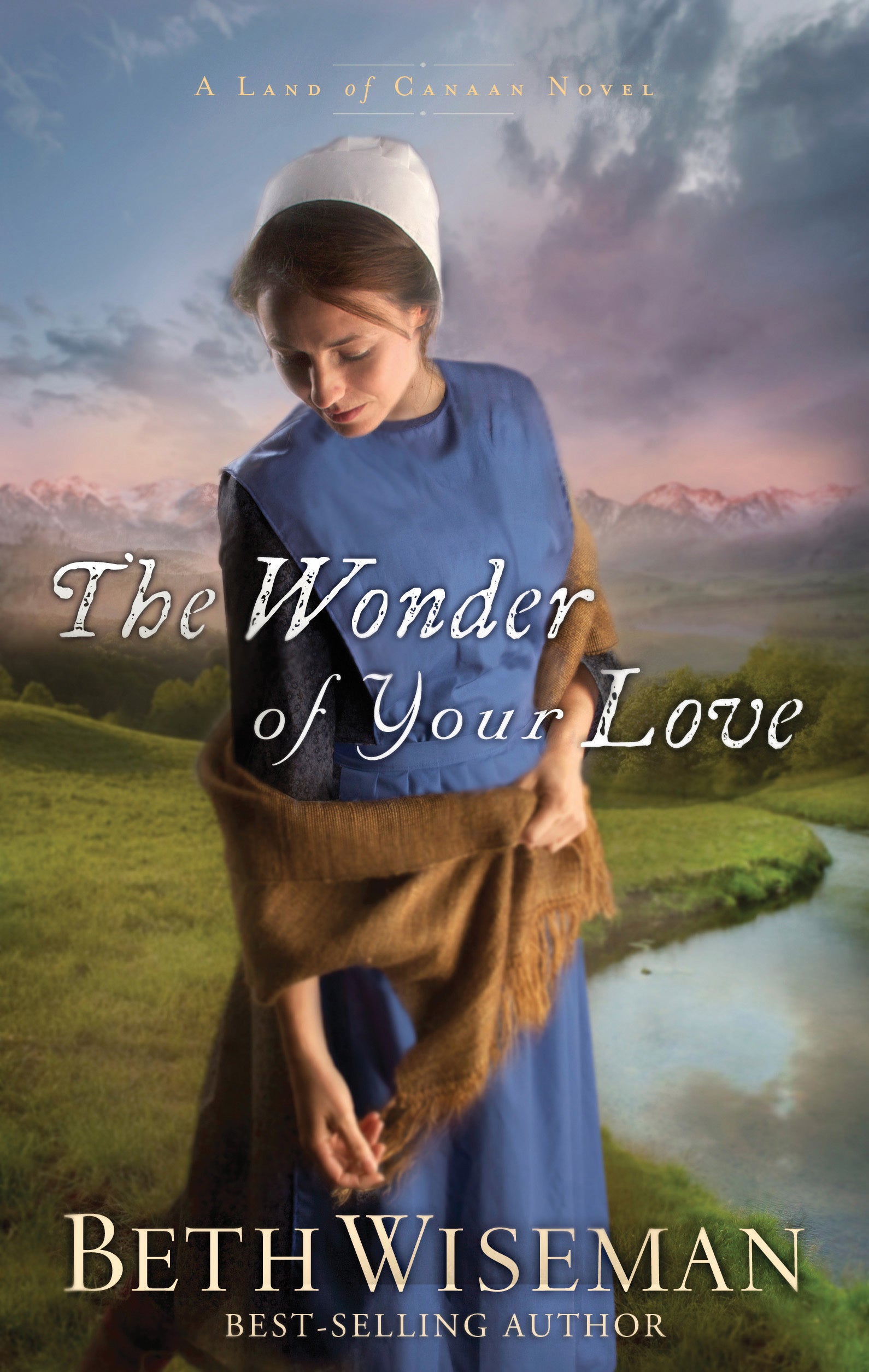 The Wonder of Your Love (#02 in Land Of Canaan Series)