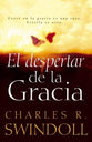 El Despertar De La Gracia (The Grace Awakening) (Spanish)