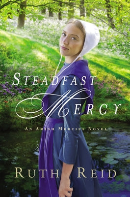 Steadfast Mercy (Amish Mercies Series)