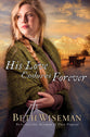 His Love Endures Forever (#03 in Land Of Canaan Series)