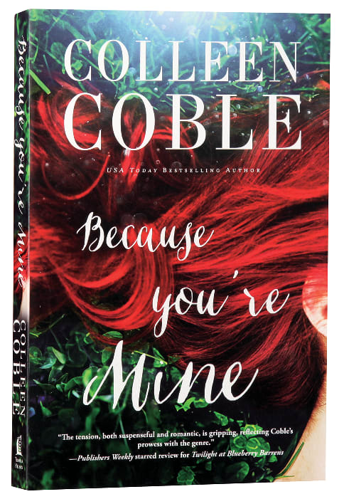 Because You're Mine