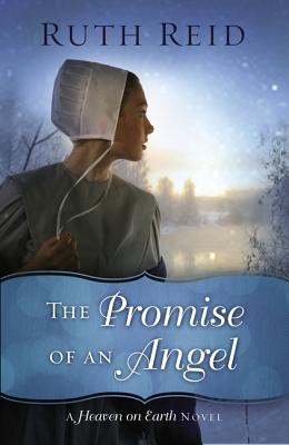 The Promise of An Angel (#1 in Heaven On Earth Series)