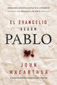 Evangelio Segn Pablo, El (The Gospel According To Paul) (Spanish)