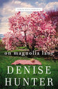 On Magnolia Lane (#03 in Blue Ridge Romance Series)