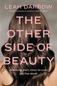 The Other Side of Beauty: Embracing God's Vision For Love and True Worth