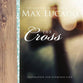 The Cross (Inspiration For Everyday Life Series)