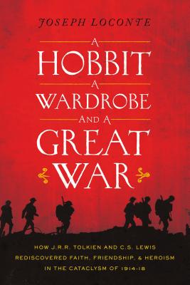 Hobbit, a Wardrobe and a Great War, a