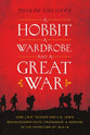 Hobbit, a Wardrobe and a Great War, a