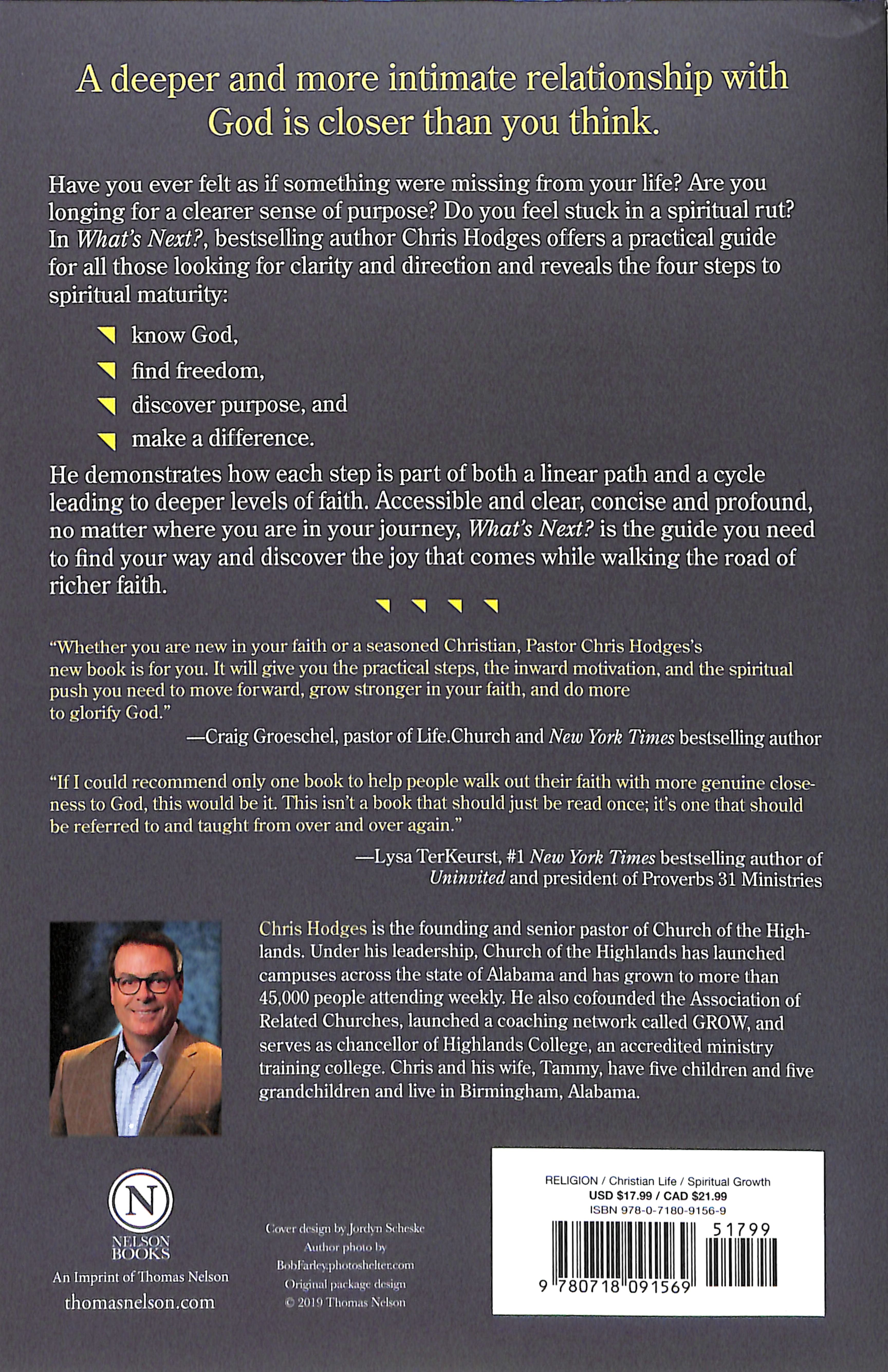 What's Next?: The Journey to Know God, Find Freedom, Discover Purpose and Make a Difference