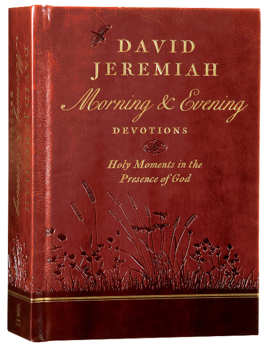 David Jeremiah Morning and Evening Devotions