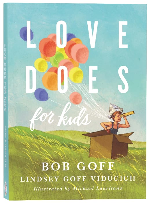 Love Does For Kids