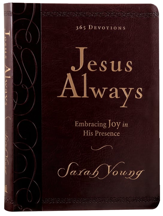 Jesus Always Large Deluxe Embracing Joy in His Presence