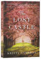 A Split-Time Romance (#01 in The Lost Castle Series)