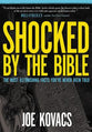Shocked By the Bible