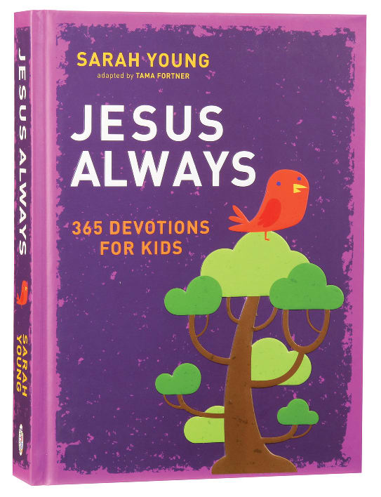 Jesus Always: 365 Devotions For Kids