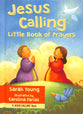 Jesus Calling Little Book of Prayers
