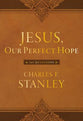 Jesus, Our Perfect Hope (365 Daily Devotions Series)