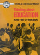 Thinking About Education