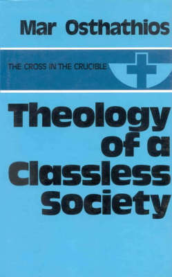 Theology of a Classless Society