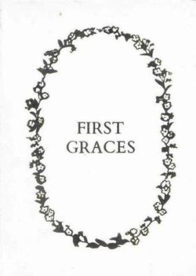 First Graces (Presentation Edition)