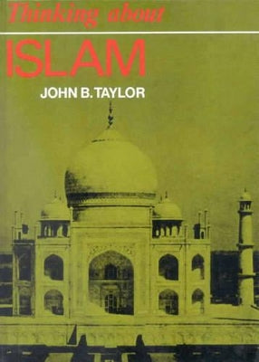 Thinking About Islam (Thinking About Religion Series)