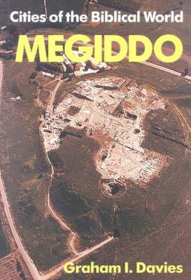 Megiddo (Cities Of The Biblical World Series)