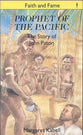 Prophet of the Pacific (Faith And Fame Series)