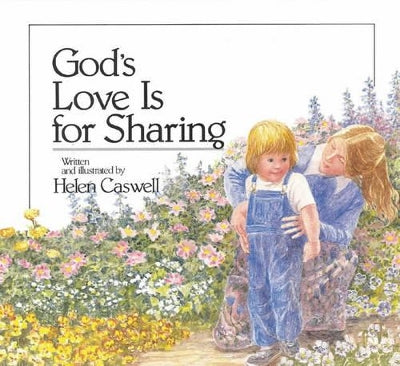 God's Love is For Sharing