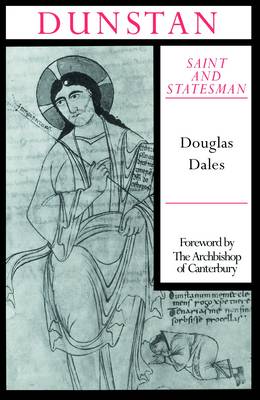 Dunstan: Saint and Statesman